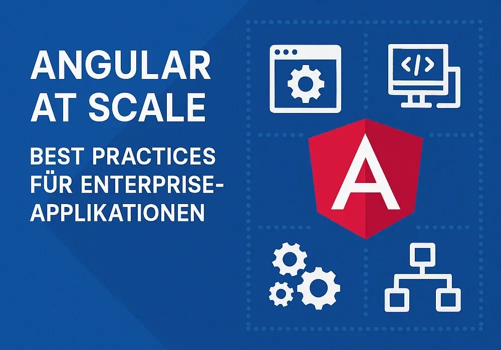Blog-Post: Angular At Scale